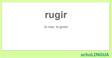 Rugir Conjugation 